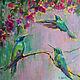 Oil painting 'Flower birds', 50-50 cm. Pictures. Zhanne Shepetova. Online shopping on My Livemaster.  Фото №2