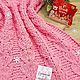 Розовый вязаный плед конверт на выписку + пинетки в подарок. Пледы. Вязаные изделия и МК из Ализе Пуффи. Ярмарка Мастеров.  Фото №4
