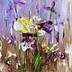 Mini painting with irises. A small painting with irises. Landscape irises. Pictures. Zabaikalie. Online shopping on My Livemaster.  Фото №2