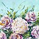 Картина букет роз 40 х 40 см Картина розовой розы маслом на холсте. Картины. Картины от  Ирины. Интернет-магазин Ярмарка Мастеров.  Фото №2