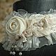 Чокер "Shabby chic ". Чокер. Elena. Ярмарка Мастеров.  Фото №12