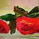 Painting ' Roses»A picture of roses in a vase.Canvas. Oil. Pictures. raisa-pototskaya (raisa-pototskaya). Online shopping on My Livemaster.  Фото №2