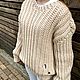 Свитер женский крупной вязки. Объёмный свитер рванка. Свитеры. PETELKI_style. Интернет-магазин Ярмарка Мастеров.  Фото №2
