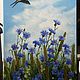 Oil painting Сornflowers & martlet. Pictures. Marina Garbuzova. Online shopping on My Livemaster.  Фото №2
