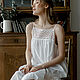 Cambric Cecile Nightgown with Spanish lace, Nightdress, Moscow,  Фото №1
