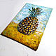 Oil painting Pineapple 20 x 30 Still Life with pineapple. Pictures. matryoshka (azaart). My Livemaster. Фото №4