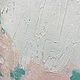 Картина абстрактная розовая Цветущий сад, 50*60 см. Картины. Интерьерные картины LeMarArt (Марина и Елена). Ярмарка Мастеров.  Фото №4