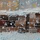  ' Snowy evening' winter landscape in oil. Pictures. flamemilady. My Livemaster. Фото №5