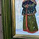 Картина маслом «Боярыня», в деревянной раме, 28-23 см. Картины. Жанна Щепетова. Ярмарка Мастеров.  Фото №9