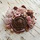 Order Textile boho brooch "Pink dreams" for girls and women. Sokolova Julia, handmade jewelry. Livemaster. . Brooches Фото №3