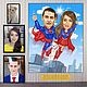 Gift to the husband (wife) on the anniversary. Cartoon Superman (Marvel, DC), Caricature, Moscow,  Фото №1