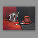 Картина маслом. Натюрморт с чайником и кружкой. Натюрморт на красном, Картины, Сысерть,  Фото №1