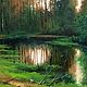 Oil painting Landscape_forest lake_ Vladimir Chernov. Pictures. VladimirChernov (LiveEtude). My Livemaster. Фото №5