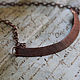 Order Necklace copper Knitting. IvaDesign (elenaiva). Livemaster. . Necklace Фото №3