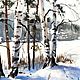 Watercolor painting ' Birches ' winter landscape. Pictures. Senchilova Evgenia. Online shopping on My Livemaster.  Фото №2