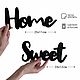 Деревянная табличка "Дом милый дом. Home Sweet Home", черн. Панно. Afi Design. Интернет-магазин Ярмарка Мастеров.  Фото №2