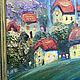 Картина маслом «Домики в звездную ночь», в раме, 28-28 см. Картины. Жанна Щепетова. Ярмарка Мастеров.  Фото №13