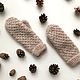Варежки из кид-мохера Бельгийская вафля. Варежки. PURE boutique (Алиса). Интернет-магазин Ярмарка Мастеров.  Фото №2