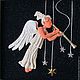 Ангел - хранитель, или Музыка звезд. Такой подарок можно сделать не только на день рождения, именины. Подарок на Новый год