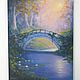 Картина "Эльфийский мост", холст 40х50 см, Картины, Калуга,  Фото №1