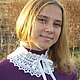 Воротничок крючком "Отличница". Воротнички. Вера Шевченко Волшебные бохо-вещи. Интернет-магазин Ярмарка Мастеров.  Фото №2