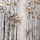 Order Interior painting silver forest with birches in the sun. kartina-sochi. Livemaster. . Pictures Фото №3
