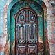 Дверь. Холст, масло, Картины, Москва,  Фото №1
