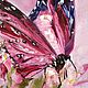 Oil painting Butterfly. Pictures. sharaeva-elena. My Livemaster. Фото №5