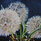 Oil painting Still Life with Dandelions. Pictures. Painting by Margarita Drevs. My Livemaster. Фото №5