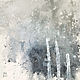 Painting In gray (gray, blue, ash, winter). Pictures. Margarita Alexandrova. Online shopping on My Livemaster.  Фото №2