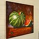 Order Oil painting Watermelon. The colorful world. Livemaster. . Pictures Фото №3
