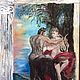 Order Oil painting erotic in antique style centaur and nymph. sharaeva-elena. Livemaster. . Pictures Фото №3