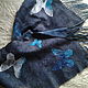 Tippet felted on silk 'the Blue butterfly'. Wraps. The author felt Nad-Korableva. Online shopping on My Livemaster.  Фото №2