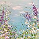 Oil painting with summer delicate flowers. Floral oil painting, Pictures, Moscow,  Фото №1