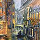 Oil painting Venice Venetian night.Painting Italy landscape city. Pictures. sharaeva-elena. Online shopping on My Livemaster.  Фото №2