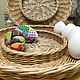 Easter Souvenirs: Dish: Wicker plate for cake and eggs, Easter souvenirs, St. Petersburg,  Фото №1