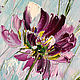 Order Oil painting flower Painting. Flying flowers in an oil painting. Zabaikalie. Livemaster. . Pictures Фото №3