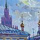 Order  Oil sketch ' Khitrovskaya Square. Moscow». Fine Art for Joy. Livemaster. . Pictures Фото №3