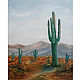 Oil painting Landscape with Cacti, Pictures, Moscow,  Фото №1