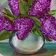 Order Oil painting Lilac after a thunderstorm. Nardetum (Naradostvam). Livemaster. . Pictures Фото №3