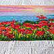 Oil painting Poppies Red Poppies Crimea Seascape Flowers 50 x 40. Pictures. matryoshka (azaart). My Livemaster. Фото №4