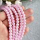 Сахарный кварц, 6 мм, ярко розовый, нить. Бусины. SilverBranch_Shop. Интернет-магазин Ярмарка Мастеров.  Фото №2