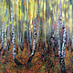 Pastel painting The rustle of leaf fall Autumn birch forest, Pictures, Magnitogorsk,  Фото №1