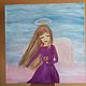 Картина акрилом. Скромный ангел в фиолетовом платье. 40х40 см. Картины. Катя  Katjabugatti ❤️. Интернет-магазин Ярмарка Мастеров.  Фото №2