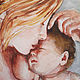 Watercolor mother with baby, touching picture about mother's love. Pictures. myfoxyart (MyFoxyArt). My Livemaster. Фото №4