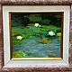 Lily pond classic sketchy impasto painting impressionism, Pictures, St. Petersburg,  Фото №1