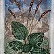 Панно декоративное интерьерное в экостиле Подорожник. Панно. Elena.artquilt. Ярмарка Мастеров.  Фото №6