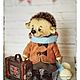Заказать Ёжик Тедди Джек. Татьяна Корчикова teddy & dolls. Ярмарка Мастеров. . Тедди Зверята Фото №3