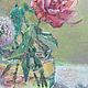 Oil painting. Painting with flowers. ' Peony and bow karatavsky'. Pictures. ArtShipilina. Online shopping on My Livemaster.  Фото №2
