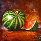 Oil painting Watermelon, Pictures, Zelenograd,  Фото №1